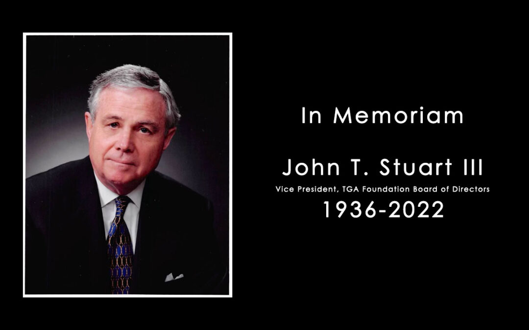 In Memoriam: John T. Stuart III (1936-2022)